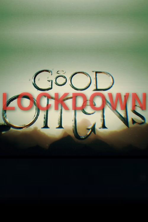 Постер Good Omens: Lockdown